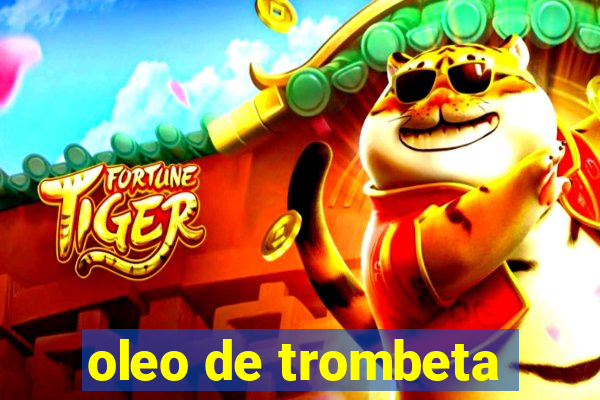 oleo de trombeta